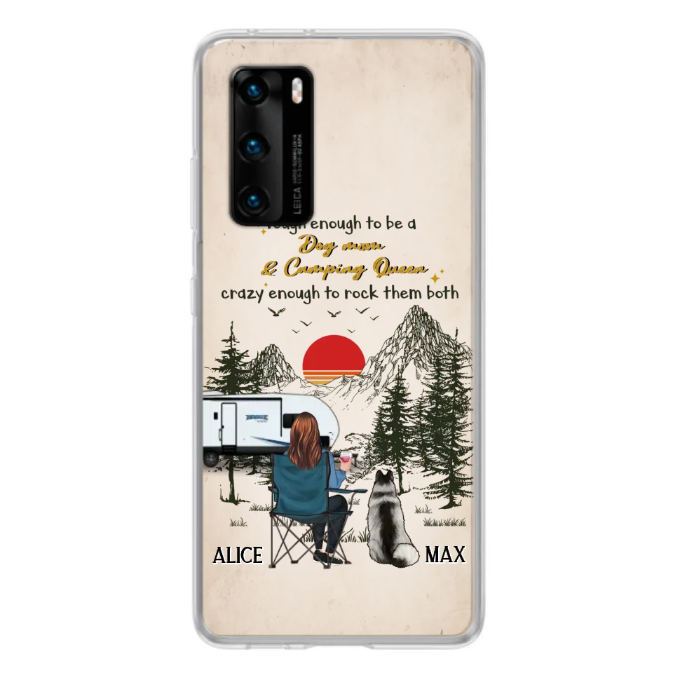 Personalized Dog Mom Phone Case - Up to 4 Dogs - Mother's Day Gift Idea Dog/Camping Lovers - Tough Enough To Be A Dog Mom And Camping Queen Crazy Enough To Rock Them Both - Case For Xiaomi/Huawei/Oppo
