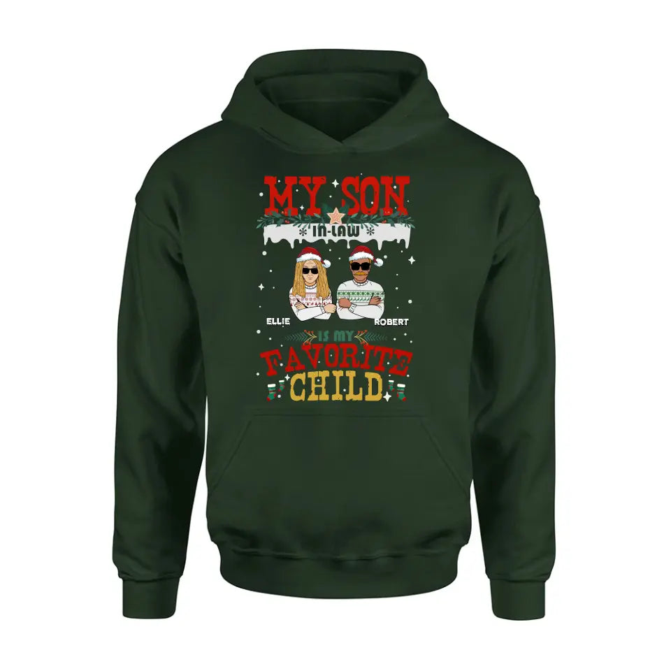 Personalized My Son Shirt/Hoodie - Christmas Gift Idea For Son - My Son In Law Is My Favorite Child