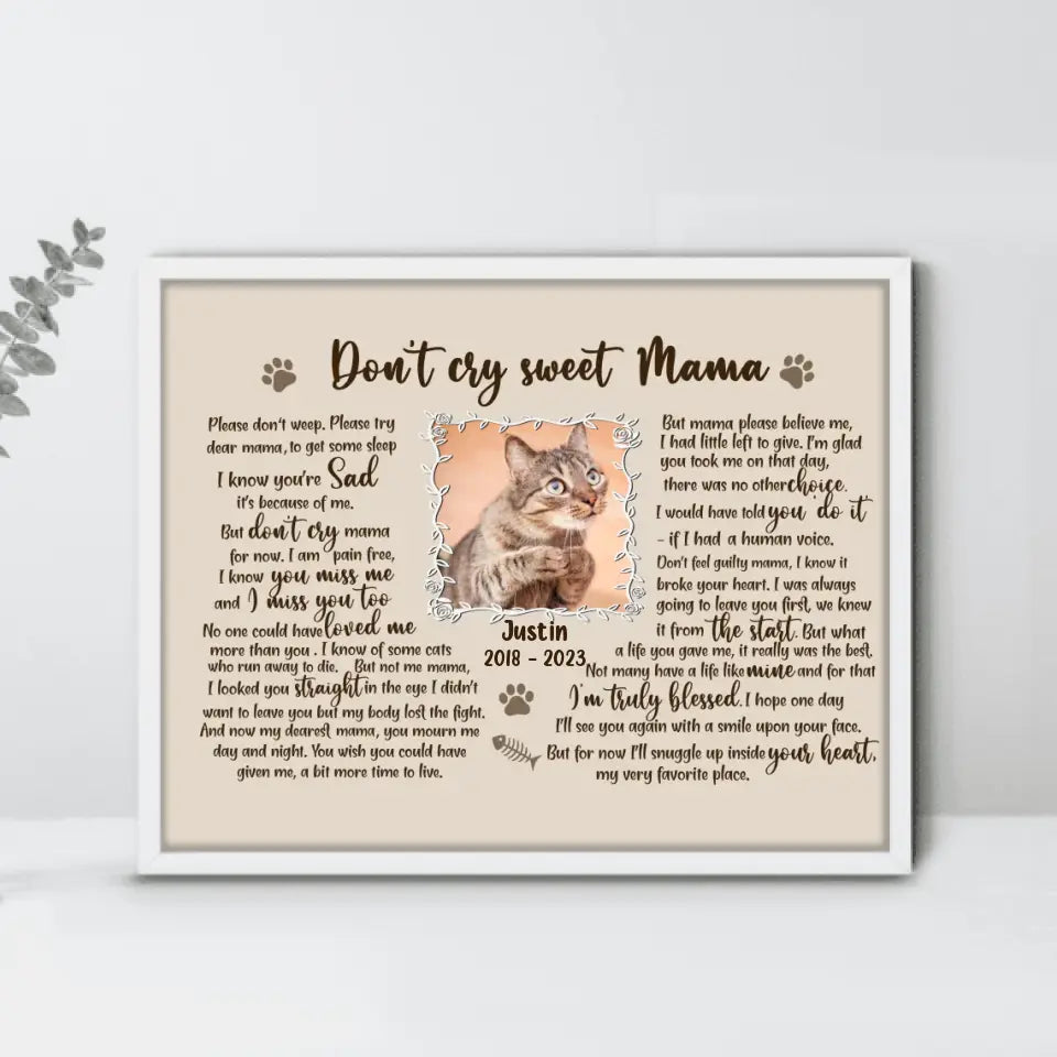 Personalized Cat Custom Photo Unframed Poster - Memorial Gift For Cat Mom - Don't Cry Sweet Mama