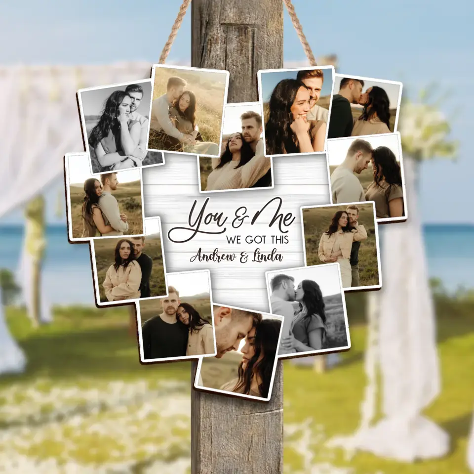 Personalized Couple Wooden Sign - Upload Photo - Gift Idea For Couple/Him/Her - You & Me We Got This