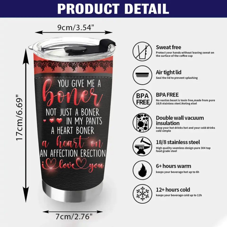 Personalized Couple Tumbler - Gift Idea For Couple/Him/Her/Valentine's Day - You Give Me A Boner Not Just A Boner
