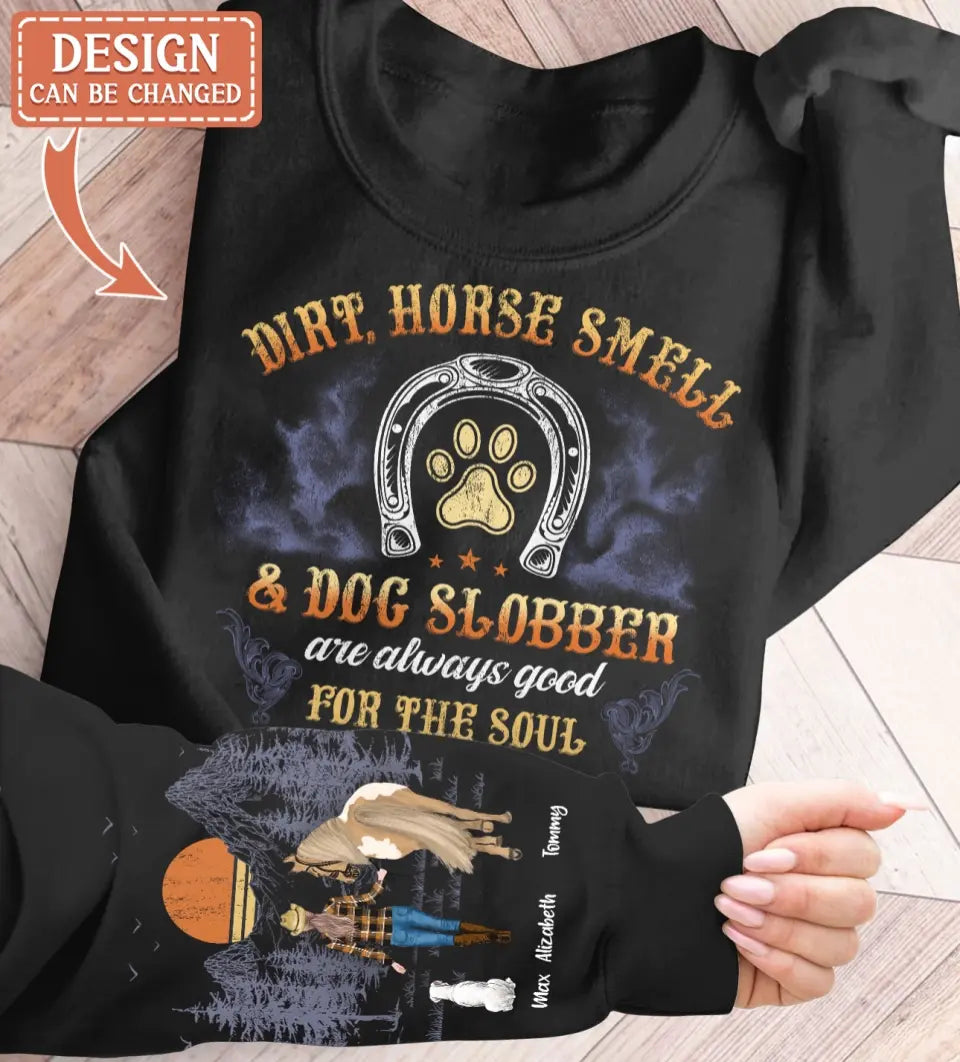 Personalized Horse Dog Girl AOP Sweater - Gift Idea For Horse Lover/Dog Lover - Dirt, Horse Smell & Dog Slobber Are Always Good For The Soul