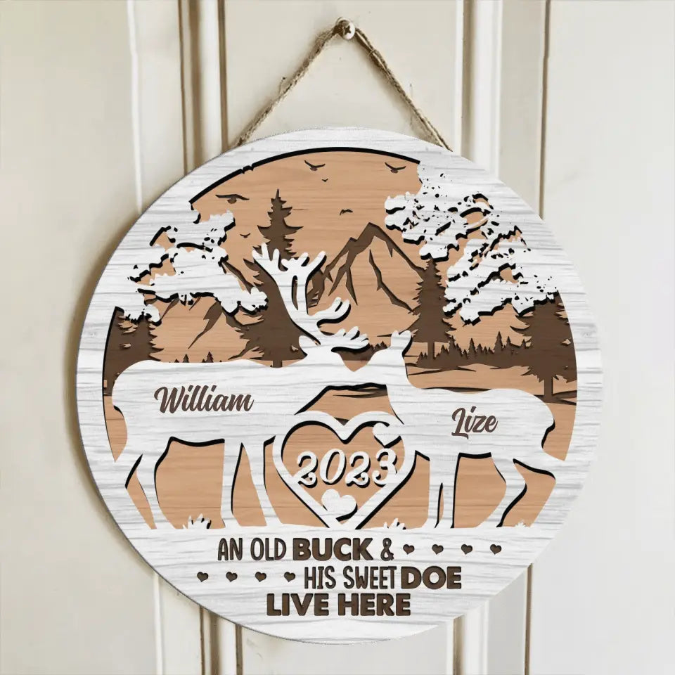 Personalized Couple Circle Wooden Sign - Gift Idea For Couple/Anniversary Gift - An Old Buck And His Sweet Doe Live Here