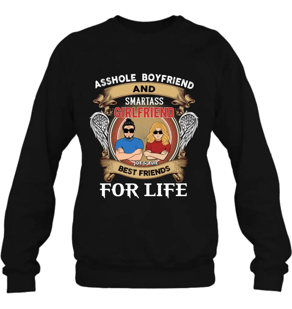 Personalized Couple Shirt/Hoodie - Gift Idea For Couple/Him/Her - Smartass Boyfriend And Smartass Girl Friend Best Friends For Life