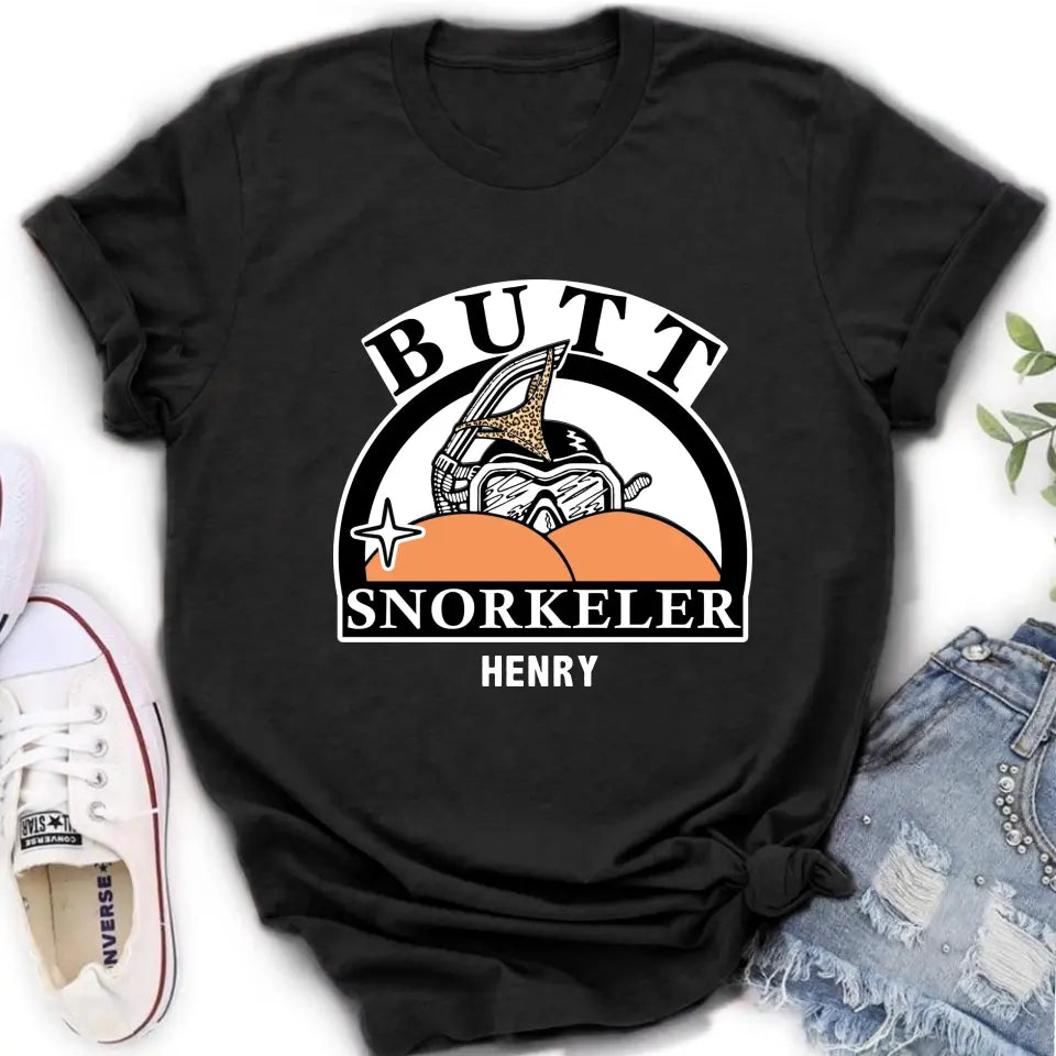 Personalized Butt Snorkeler T-Shirt/Long Sleeve/Sweatshirt/Hoodie - Funny Gift Idea For Couple/Him/Her