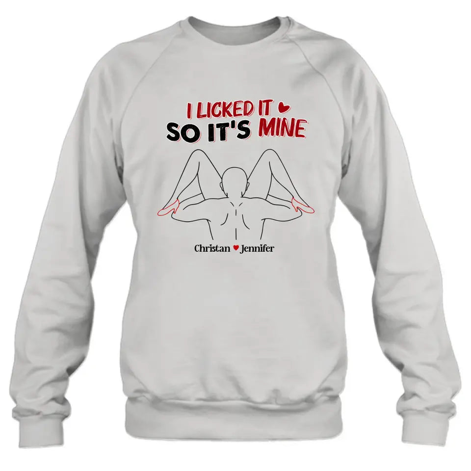 Personalized Couple Shirt/Hoodie - Gift Idea For Husband From Wife/Couple Gift - I Licked It So It's Mine