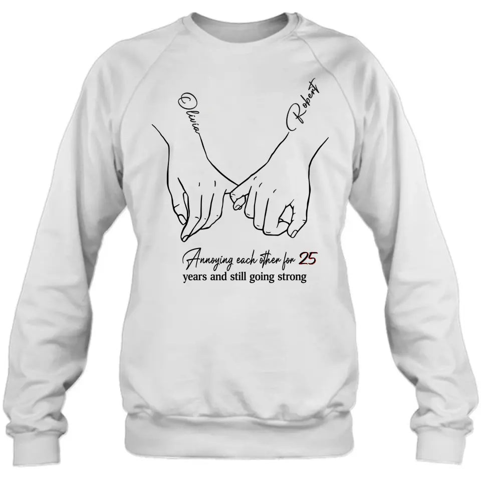 Personalized Couple Shirt/Hoodie - Gift Idea For Couple/Valentine's Day - Annoying Each Other For 25 Years And Still Going Strong