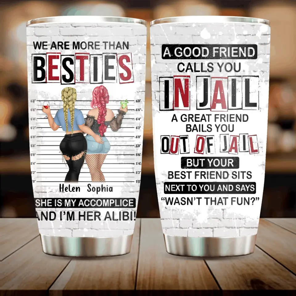Personalized Cool Besties Tumbler - Gift Idea For Friends/Sisters - We Are More Than Besties