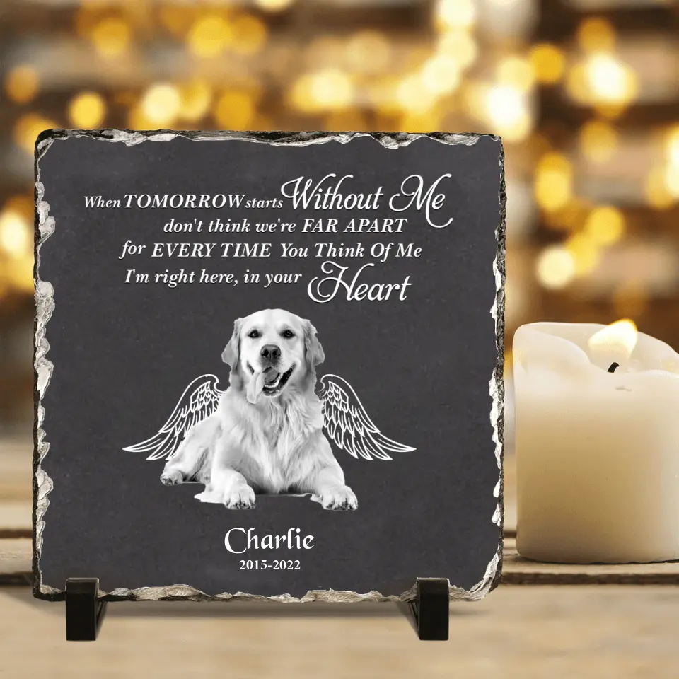 Personalized Memorial Photo Square Lithograph - Gift Idea For Pet Lover - When Tomorrow Starts Without Me