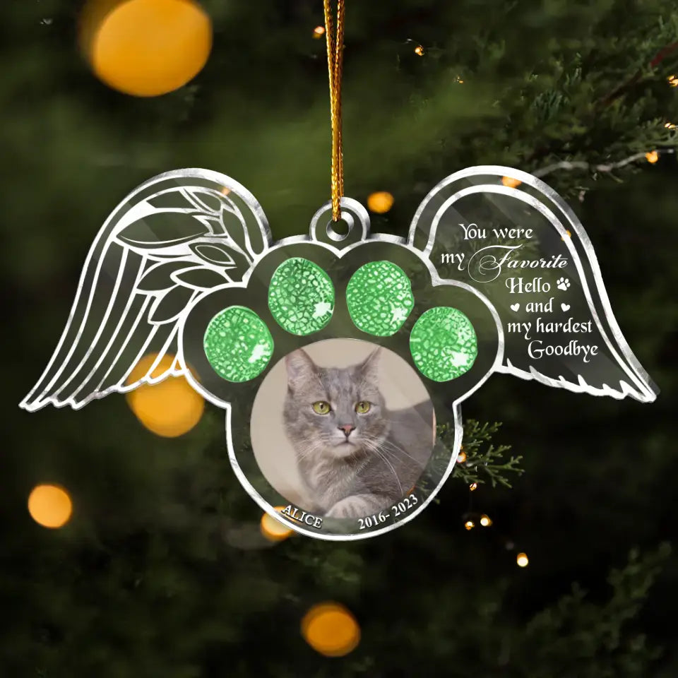 Personalized Memorial Paw Wings Acrylic Ornament - Memorial Gift Idea For Pet Lover - Upload Photo - You Were My Favorite Hello And My Hardest Goodbye