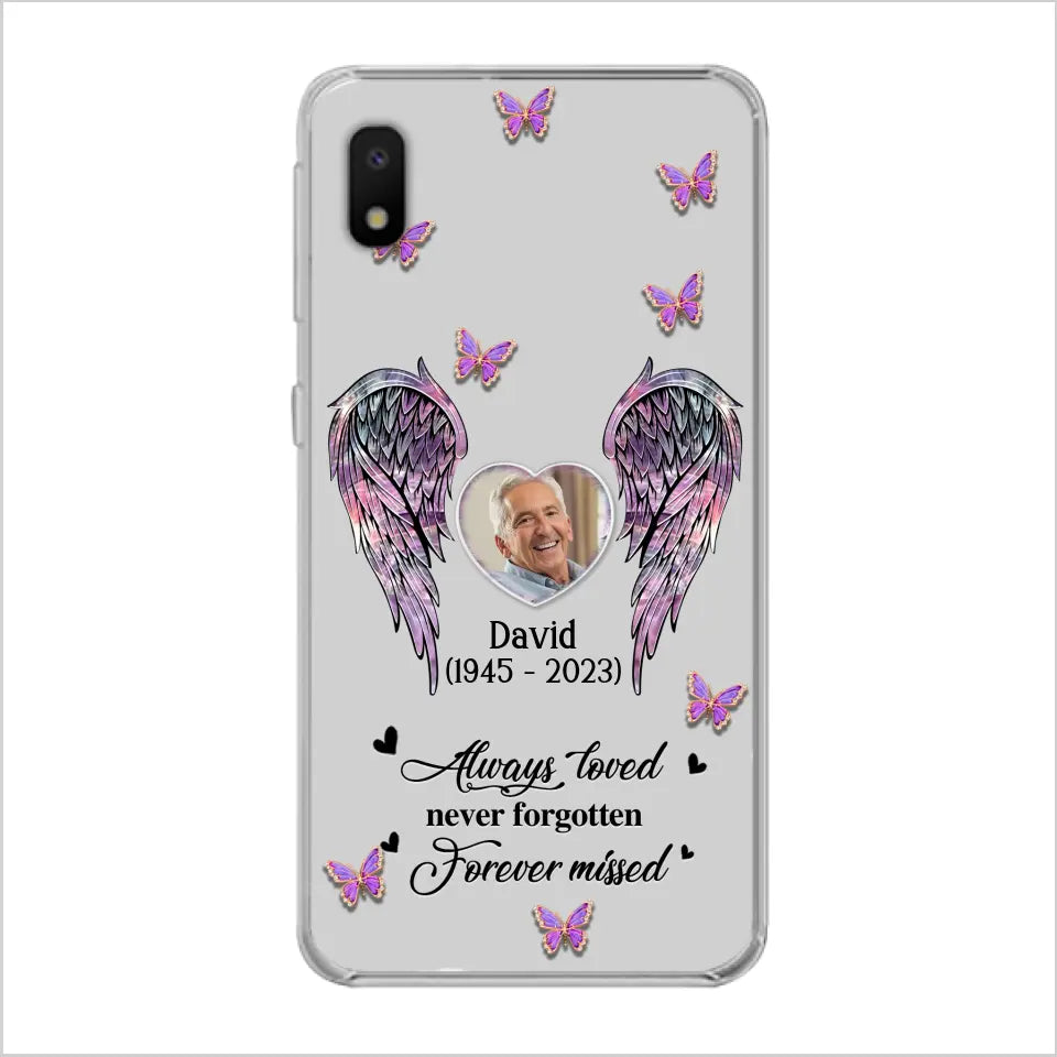 Personalized Memorial Phone Case - Memorial Gift Idea For Family Member - Upload Photo - Case For iPhone/Samsung - Always Loved Never Forgotten Forever Missed