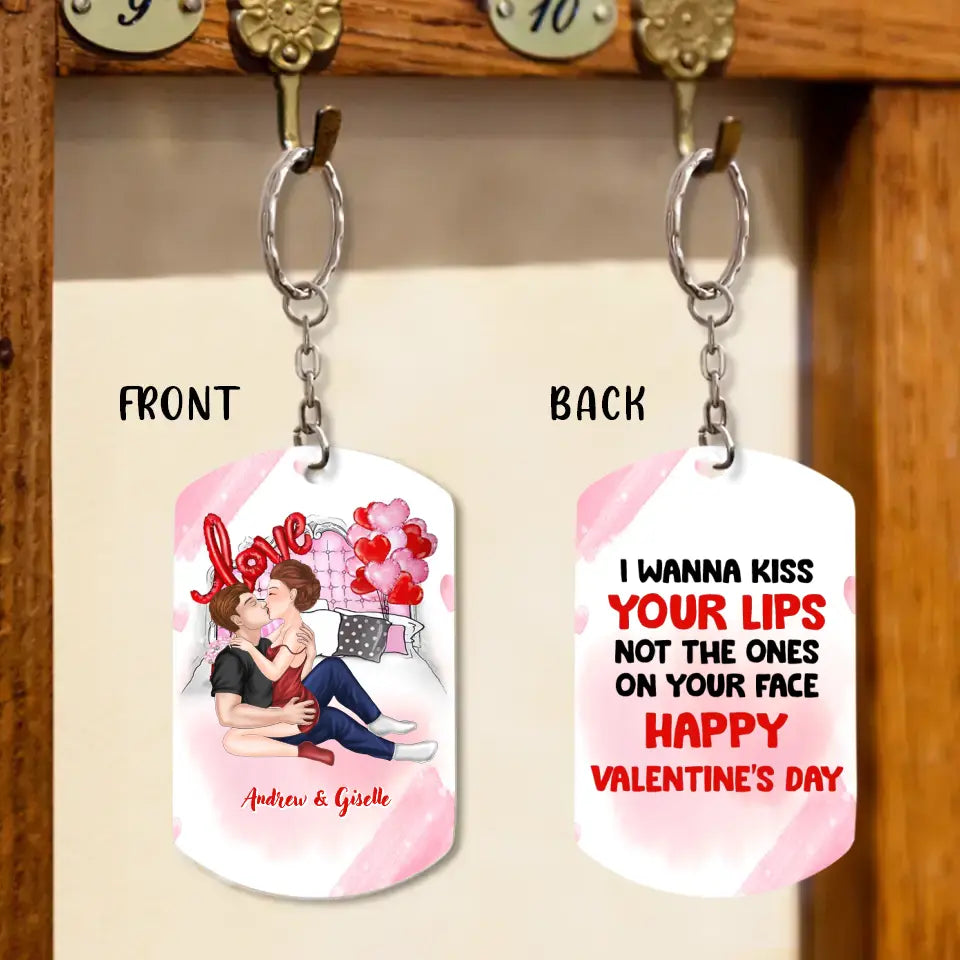 Personalized Couple Aluminum Keychain - 
 Gift Idea For Couple/Valentine's Day - I Wanna Kiss Your Lips