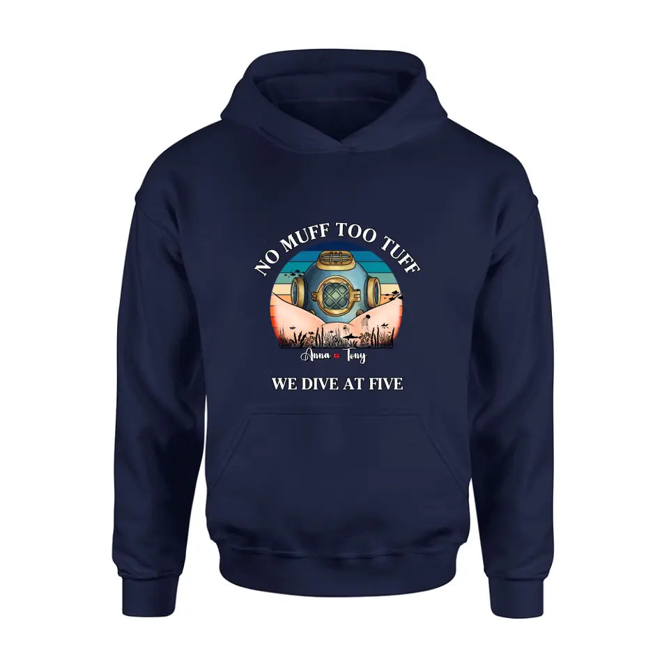 Personalized Funny Couple T-Shirt/Long Sleeve/Sweatshirt/Hoodie - Gift Idea For Couple - No Muff Too Tuff