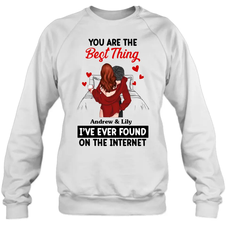 Personalized Couple Shirt/Hoodie - Gift Idea For Husband From Wife/Couple Gift/Valentine's Day - You Are The Best Thing
