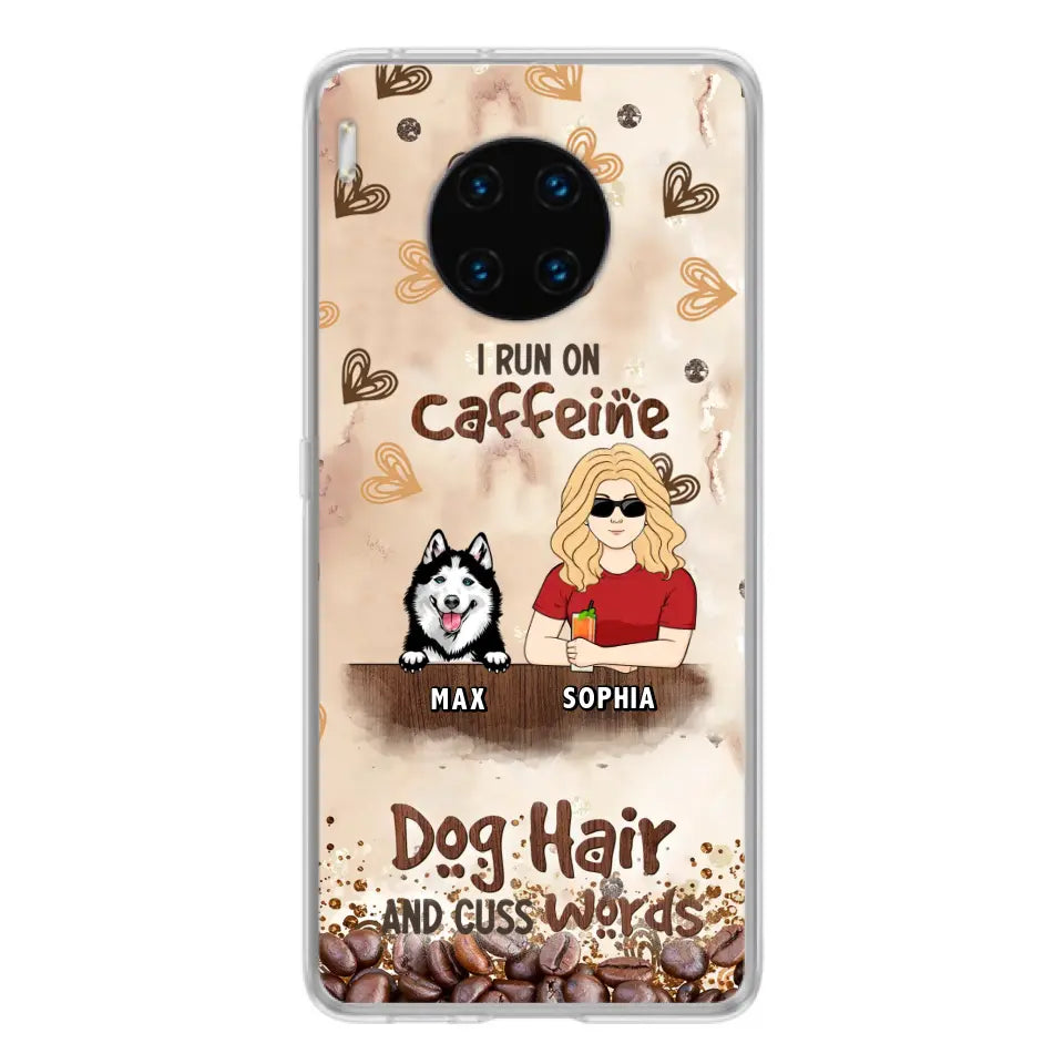 Personalized Pet Phone Case - Gift Idea For Dog/Cat/Horse Lovers - I Run On Caffeine Dog Hair And Cuss Words - Case For Oppo/Xiaomi/Huawei