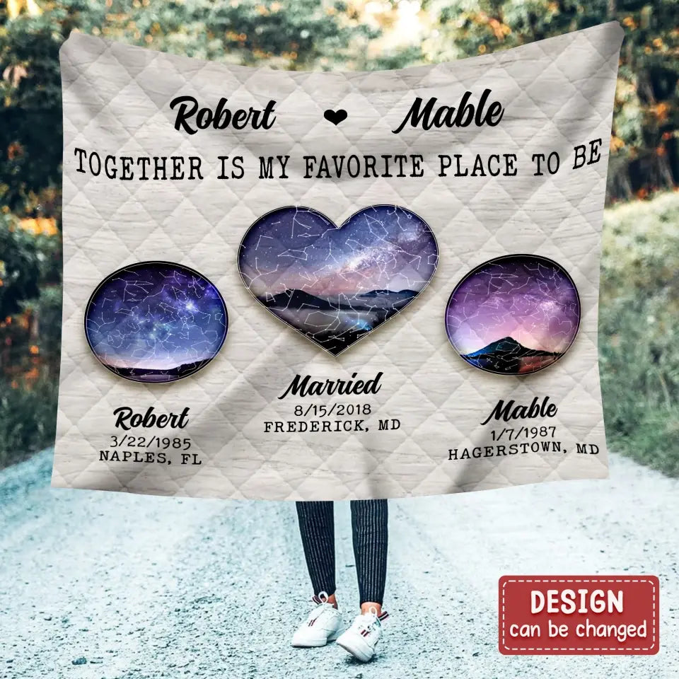 Personalized Couple Quilt/Fleece Throw Blanket - Valentine's Day Gift Idea for Couple - Together Is My Favorite Place To Be