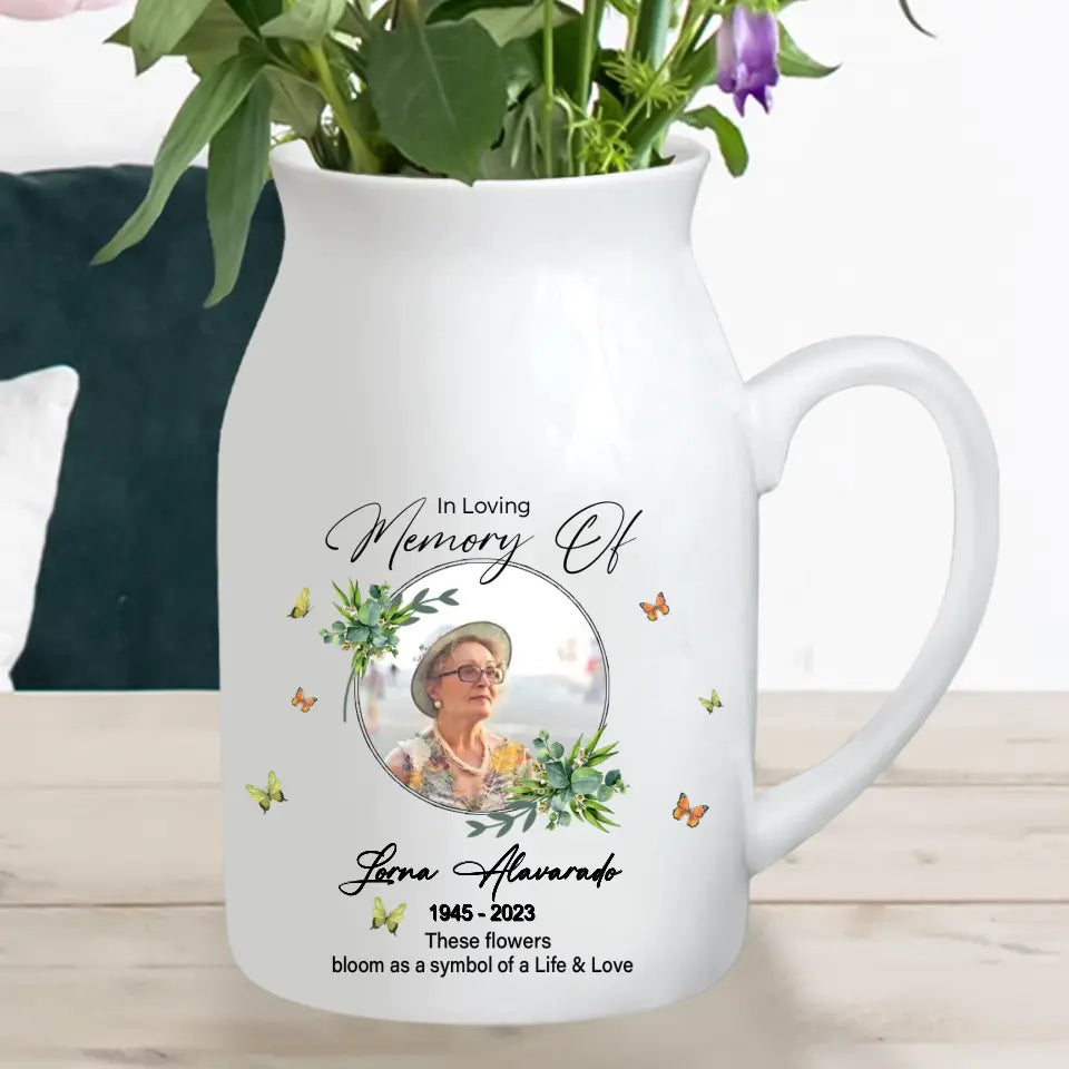 Personalized In Loving Memory Ceramic Flower Vase - Upload Photo - Memorial Gift Idea For Family Member - These Flowers Bloom As A Symbol Of A Life & Love