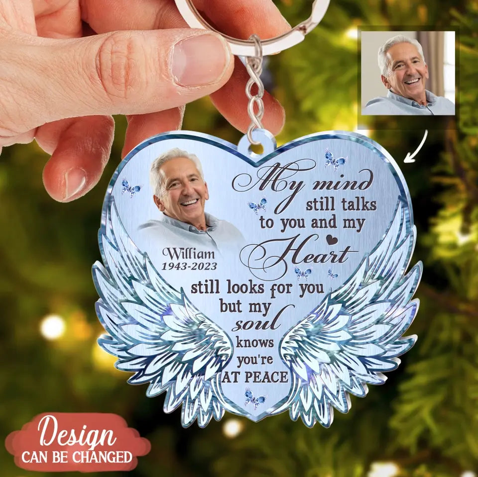 Personalized Memorial Heart Wings Acrylic Keychain - Memorial Gift Idea For Family Member - Upload Photo - Those We Love Don't Go Away They Fly Beside Us Every Day