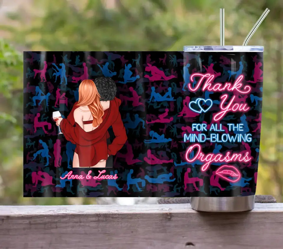 Personalized Couple Tumbler - Valentine's Day Gift Idea for Couple/Him/Her - Thank You For All The Mind-Blowing Orgasms