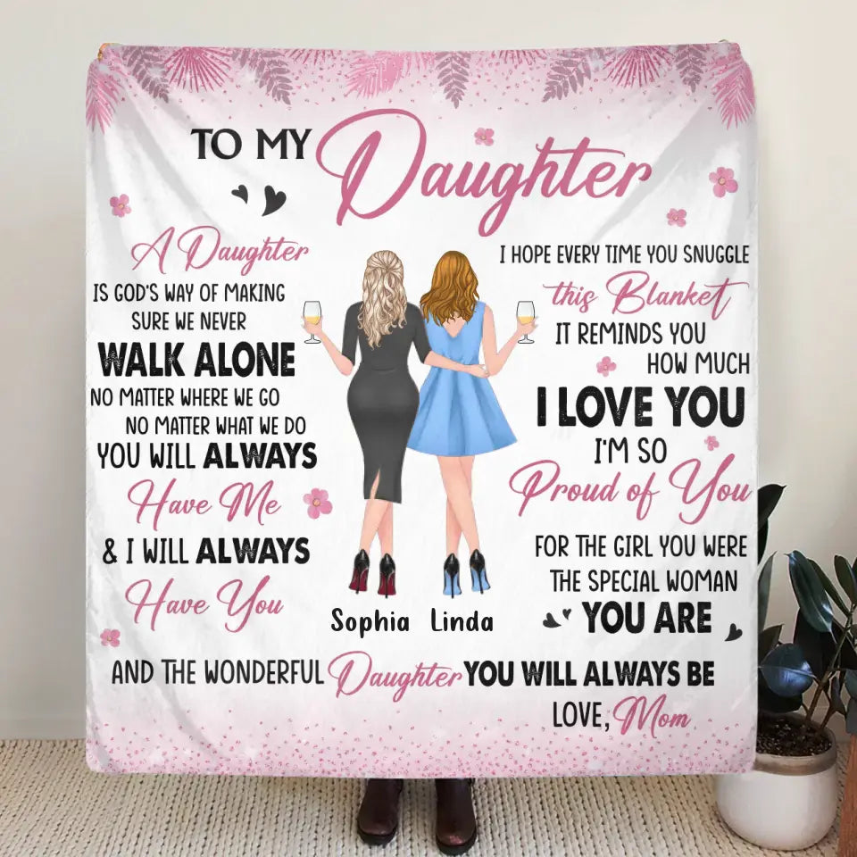 Personalized To My Daughter Quilt/Fleece Throw Blanket  - Gift Idea For Daughter - I'm So Proud Of You