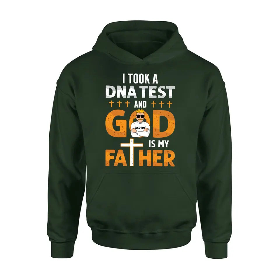 Personalized Dad/Mom Shirt/Hoodie - Father's Day/Mother's Day Gift Idea - God Is My Father