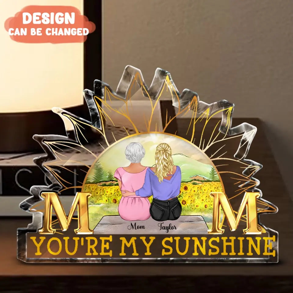 Personalized Mother And Daughters Sunflower Acrylic Plaque - Mom With Up to 4 Daughters - Gift Idea For Mother's Day - Mom You're My Sunshine