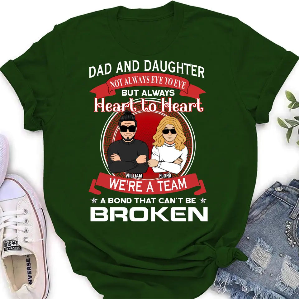 Personalized We're A Team Unisex T-shirt/Sweatshirt/Long Sleeve/Hoodie - Gift Idea For Mom/Dad/Daughter/Son - Not Always Eye To Eye But Heart To Heart