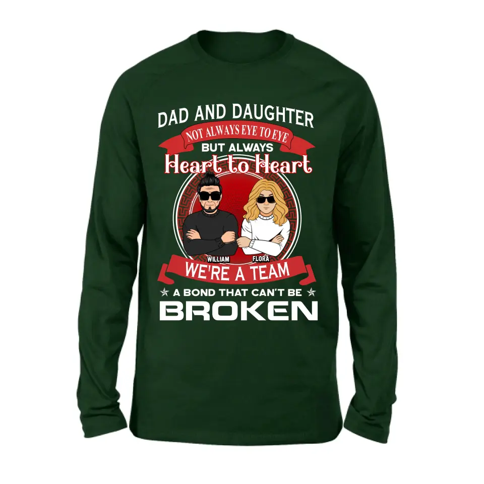 Personalized We're A Team Unisex T-shirt/Sweatshirt/Long Sleeve/Hoodie - Gift Idea For Mom/Dad/Daughter/Son - Not Always Eye To Eye But Heart To Heart