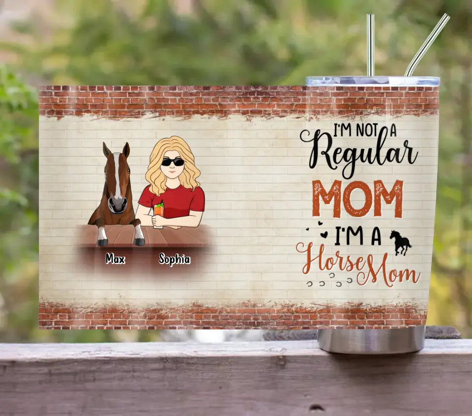 Personalized Horse Mom Tumbler - Gift Idea For Horse Lover/Happy Mother's Day - I'm A Horse Mom