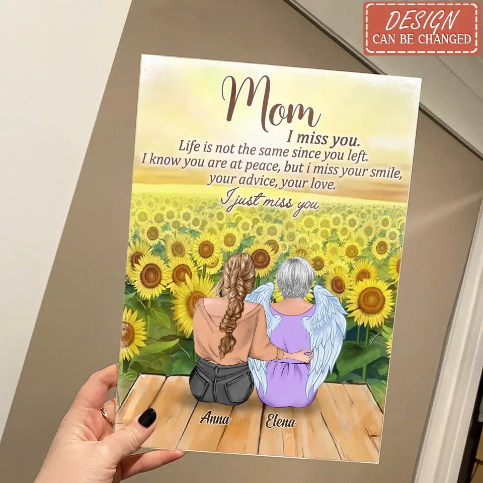 Personalized Mother Acrylic Plaque - Up to 4 Daughters - Memory Gift For Loss Mom - I Miss You