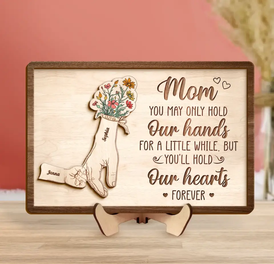 Personalized Mom Custom 2 Layered Wooden Art - Up to 10 Kids - Gift Idea For Mother's Day - You'll Hold Our Hearts Forever