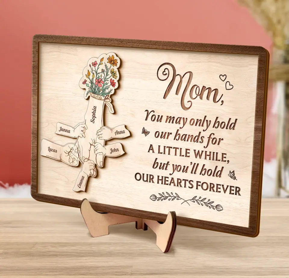 Personalized Mom Custom 2 Layered Wooden Art - Up to 10 Kids - Gift Idea For Mother's Day - You'll Hold Our Hearts Forever
