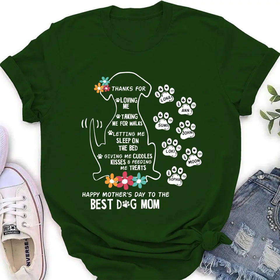 Personalized Dog Mom Shirt/Hoodie - Up to 7 Names - Gift Idea For Dog Lover/Mother's Day - Thanks For Loving Me