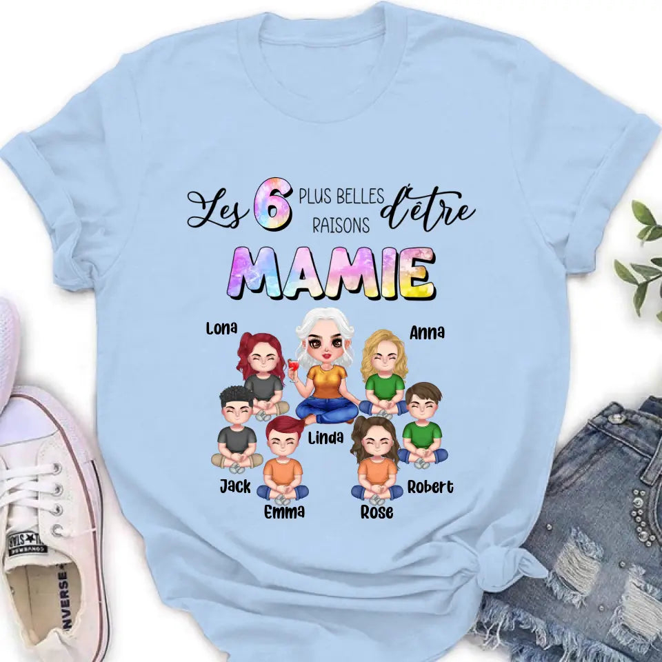 Personalized Grandma Shirt/Hoodie - Up to 6 Kids - Mother's Day Gift Idea for Mom/Grandma - Les 6 Plus Belles Raisons D'être Mamie