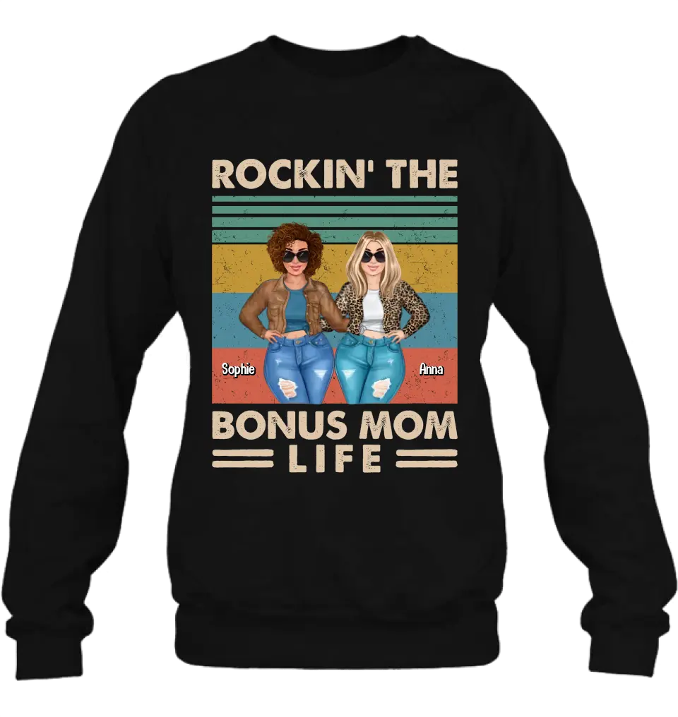 Personalized Bonus Mom Shirt/Hoodie - Gift Idea For Mother's Day - Rockin' The Bonus Mom Life