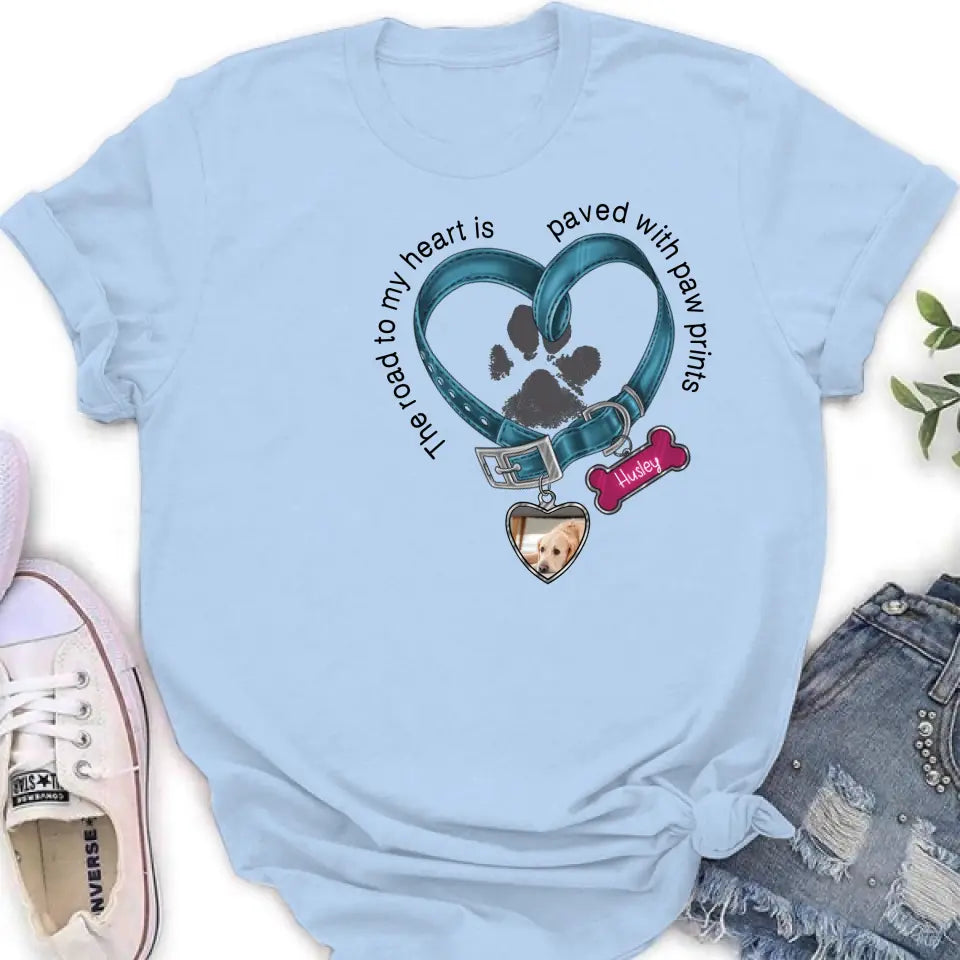 Personalized Dog Remembrance T-shirt/Hoodie - Gift Idea For Dog Lover/Mother's Day/Father's Day - The Road To My Heart Is Paved With Paw Prints