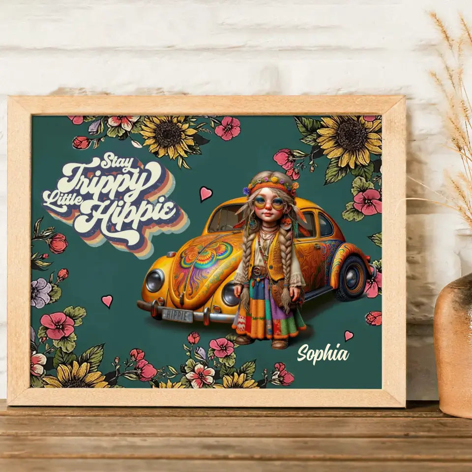 Personalized Hippie Girl Poster - Holidays Vintage Inspirational Sublimation Gift Idea - Stay Trippy Little Hippie