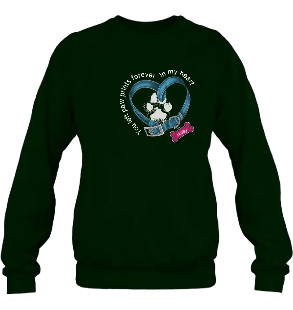 Personalized Dog T-shirt/Hoodie - Memorial Gift Idea For Dog Lover/Mother's Day/Father's Day - You Left Paw Prints Forever In My Heart