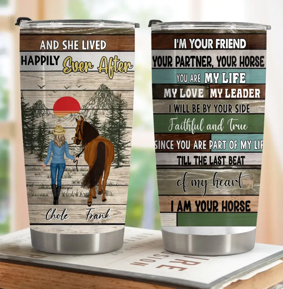 Personalized Horse Girl Tumbler - Up to 4 Horses - Gift Idea For Horse Lover - I Am Your Horse