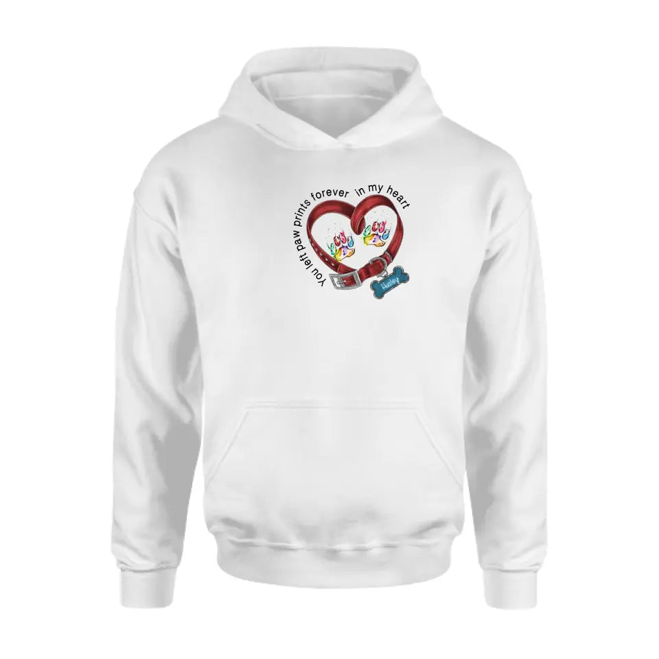 Personalized Dog Collar Rainbow Print Shirt/Hoodie - Gift Idea For Dog Lover/Mother's Day/Father's Day - You Left Paw Prints Forever In My Heart