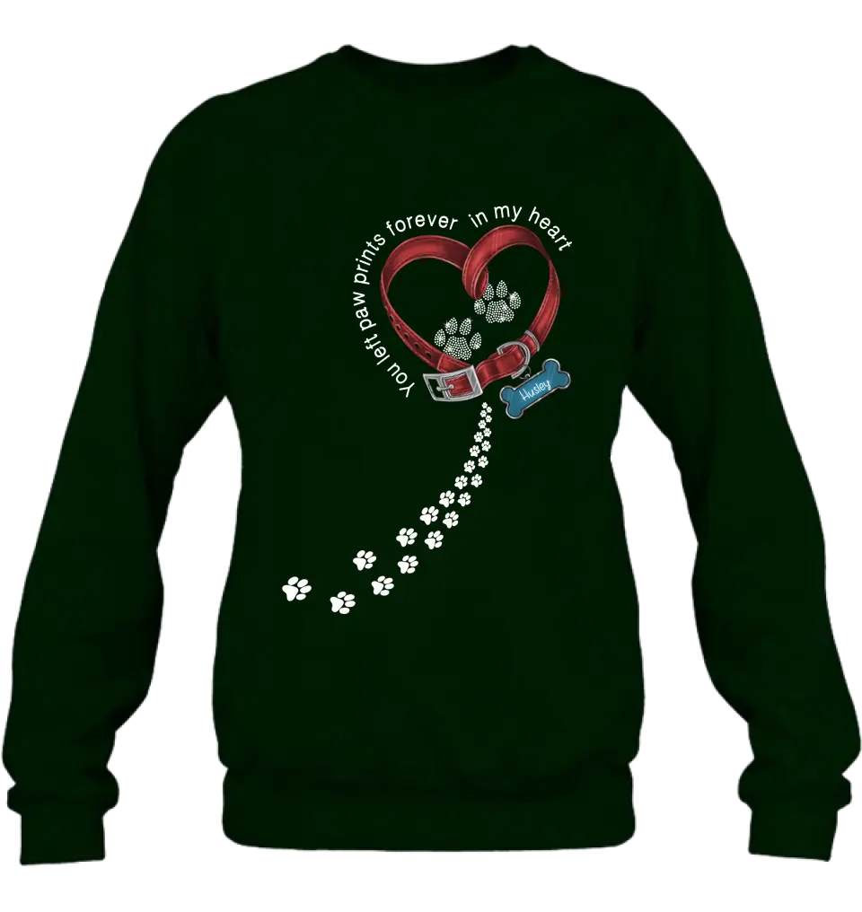 Personalized Dog Paw Prints T-shirt/Hoodie - Memorial Gift Idea For Dog Lover/Father's Day/Mother's Day - You Left Paw Prints Forever In My Heart