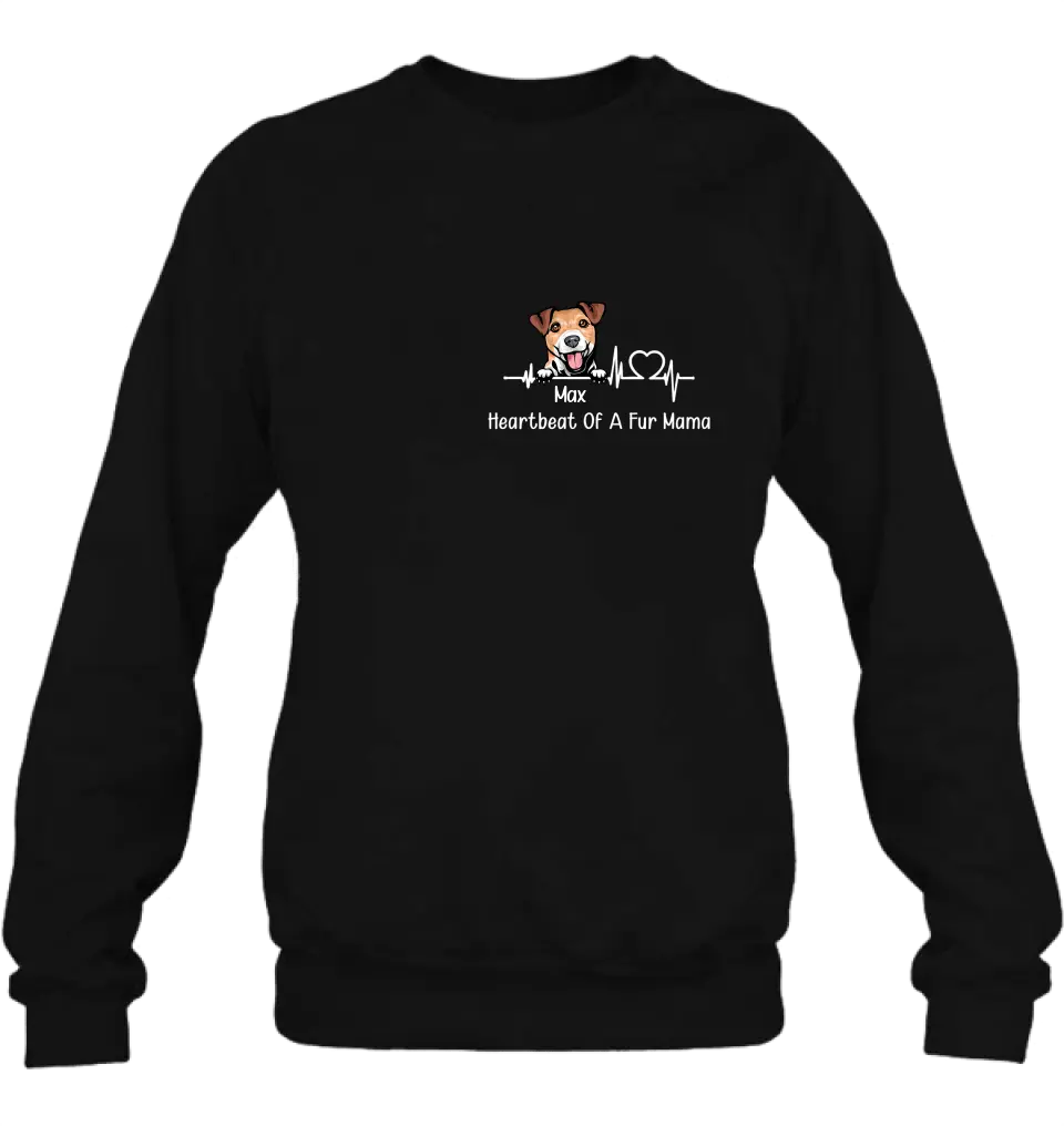 Personalized Dog Shirt/Hoodie - Gift Idea For Dog Lover/Mother's Day/Father's Day - Heartbeat Of A Fur Mama