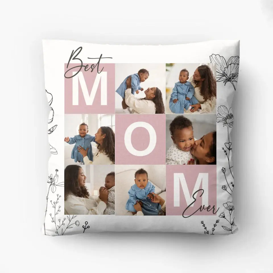 Personalized Upload Photo Pillow Cover - Upload Mom And Kid Photo - Gift Idea For Mother's Day - Best Mom Ever