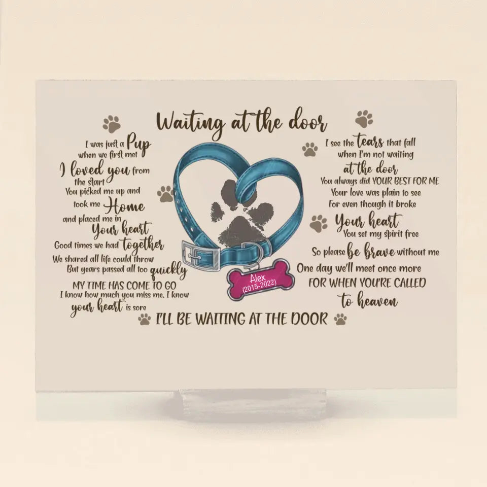 Personalized Memorial Dog Pawprints Acrylic Plaque - Gift Idea For Pet Lover - Waiting At The Door