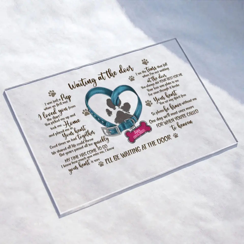 Personalized Memorial Dog Pawprints Acrylic Plaque - Gift Idea For Pet Lover - Waiting At The Door