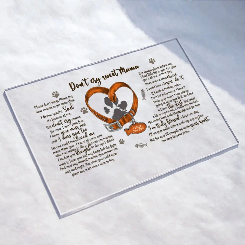 Personalized Memorial Cat Pawprints Acrylic Plaque - Gift Idea For Cat Lover - Don't Cry Sweet Mama Please Don't Weep