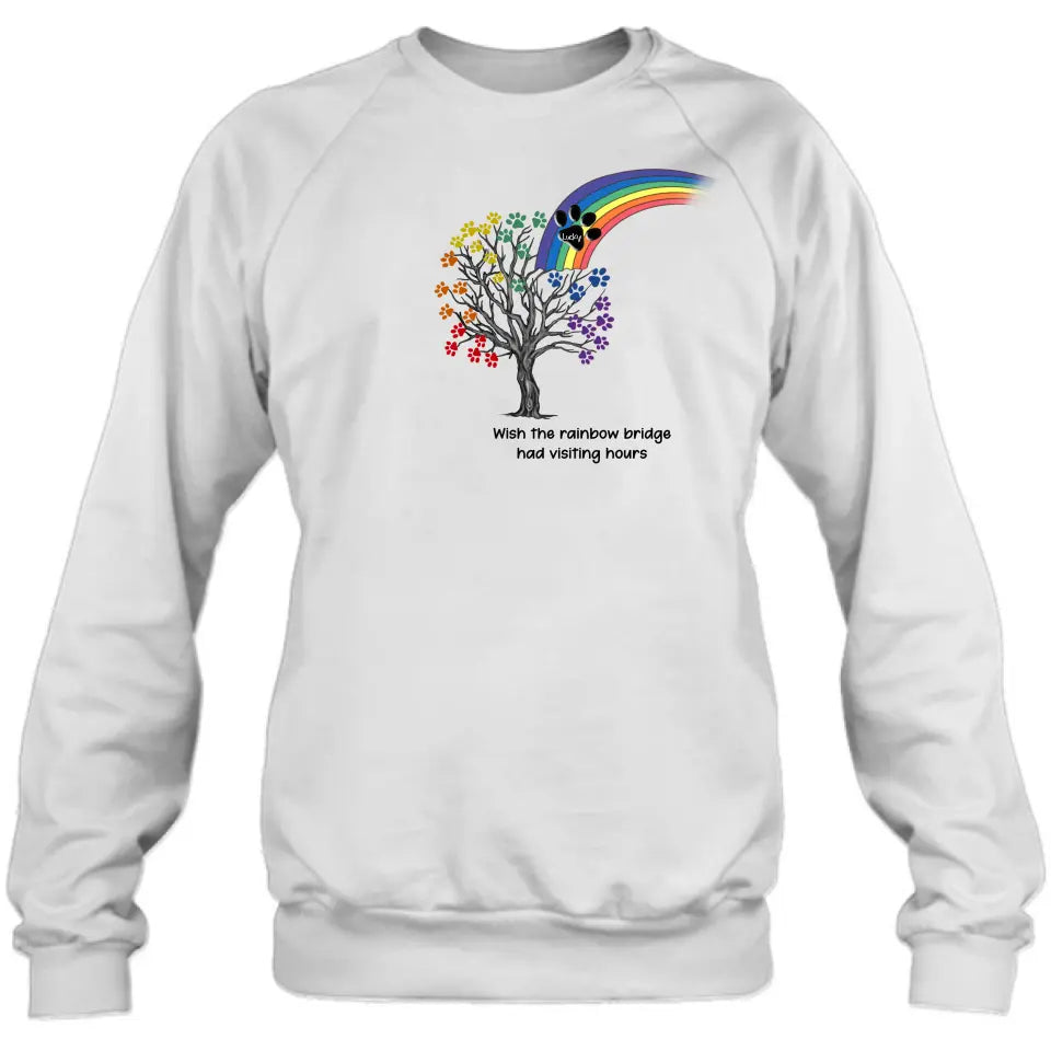 Personalized Memorial Dog Shirt/Hoodie - Memorial Gift Idea For Dog Lover - Wish The Rainbow Bridge Had Visiting Hours