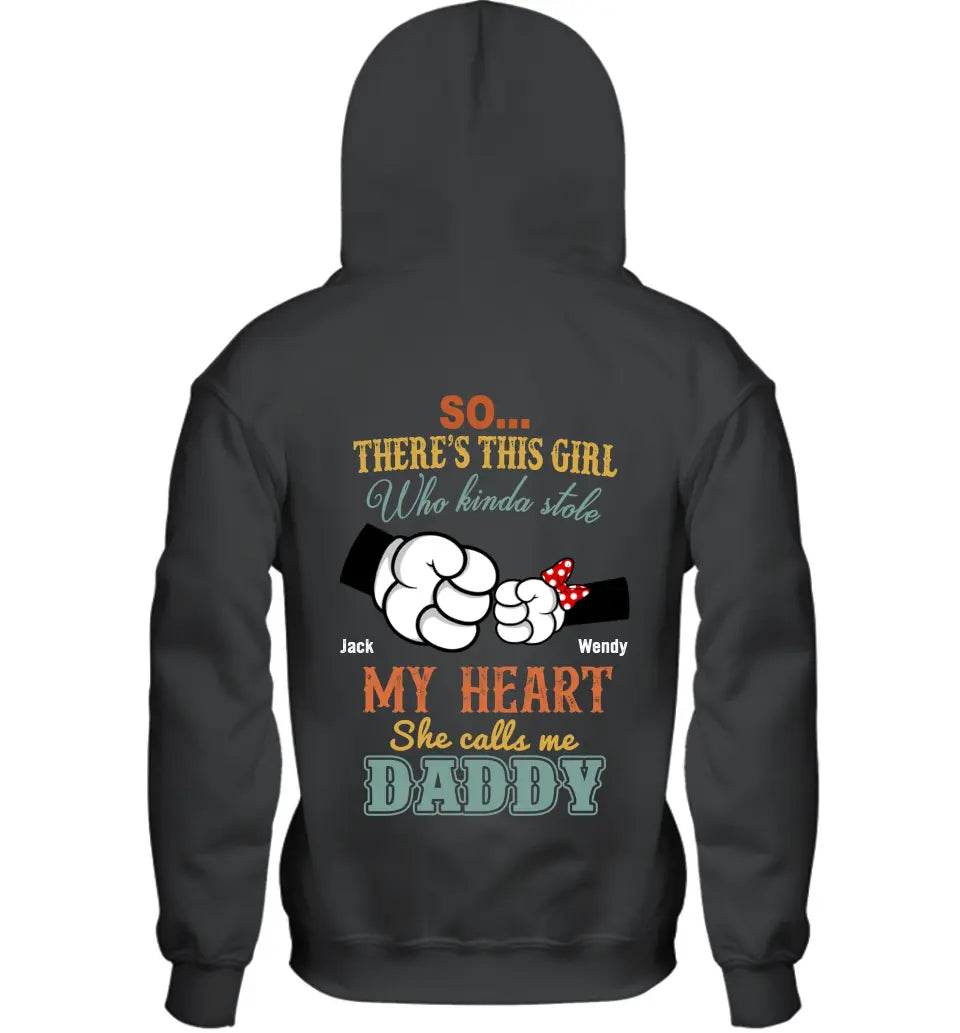 Personalized Dad/Kid T-shirt/Hoodie - Dad with up to 4 Kids - Father's Day Gift Idea - So There's This Girl Who Kinda Stole My Heart