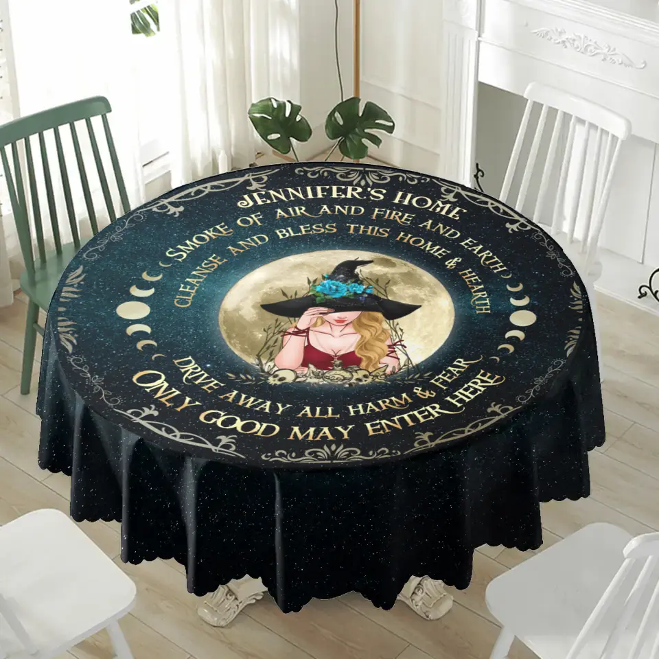 Personalized Witch Round Waterproof Tablecloth - Gift Idea for With Lovers/Wicca/Pagan Decor - Smoke Of Air And Fire And Earth Cleanse And Bless This Home