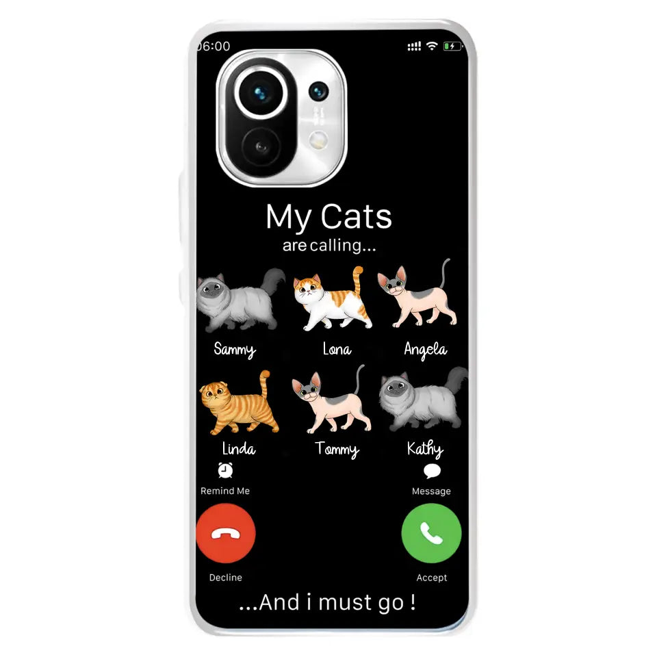 Personalized Cats Phone Case - Gift Idea For Cat Lover/Mother's Day/Father's Day - Up to 6 Cats - My Cats Are Calling And I Must Go - Cases For Oppo/Xiaomi/Huawei